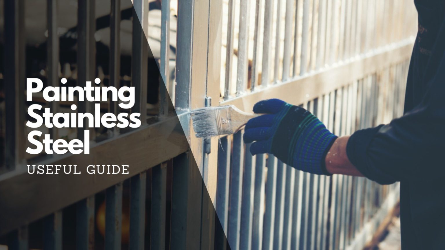 Can You Paint Stainless Steel Everything You Need to Know