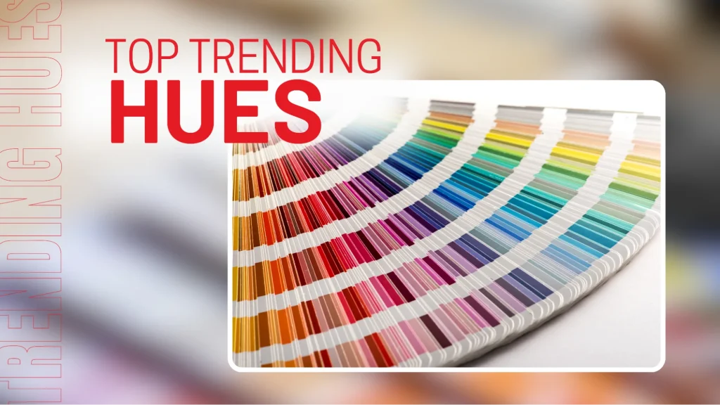 Trending Colors Hues