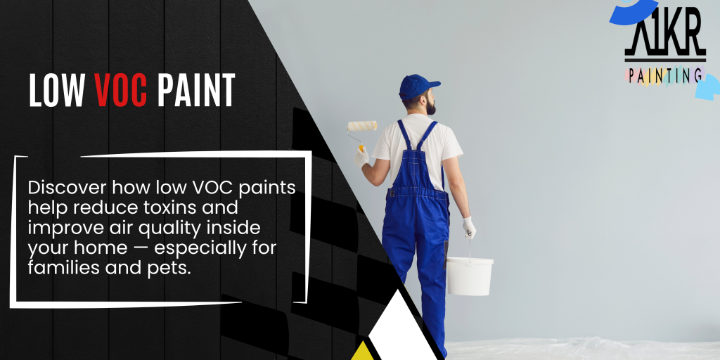 How Low VOC Paint Improves Indoor Air Quality | 1 | A One Korean Painting Low Voc Paint | How Low VOC Paint Improves Indoor Air Quality | A One Korean Painting