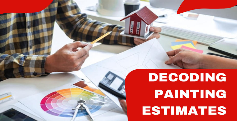 Decoding Painting Estimates: What’s Included and What’s Not