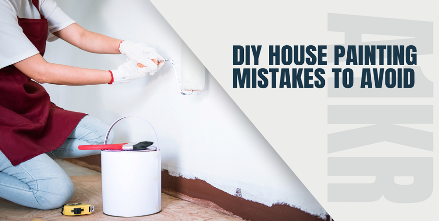 DIY House Painting Mistakes